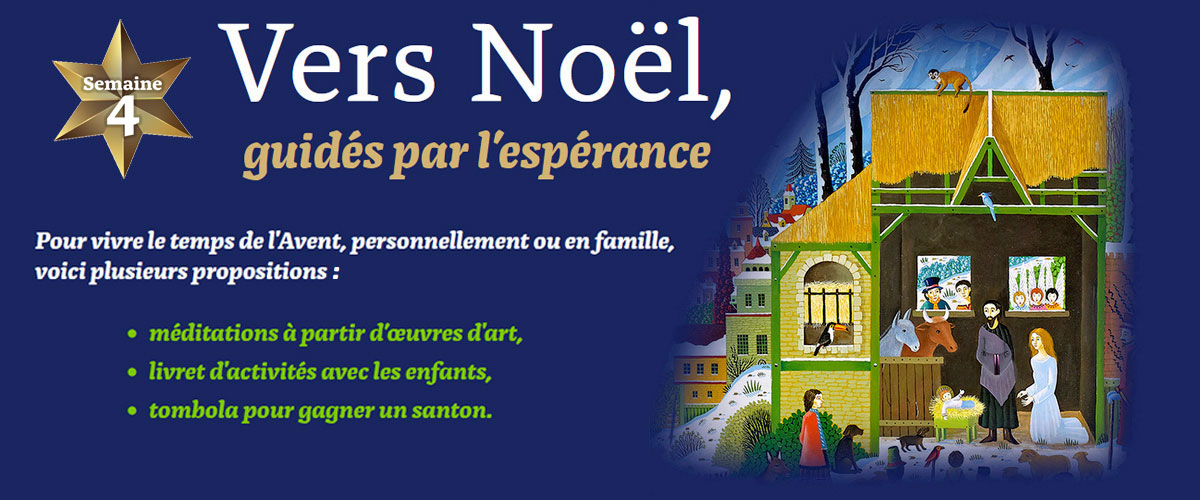Vers Noël, guidés par l'espérance