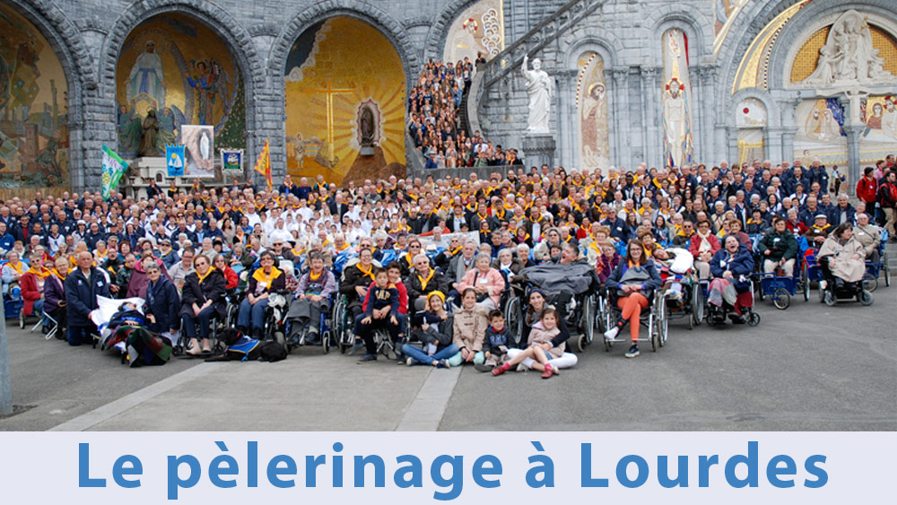 Le pèlerinage à Lourdes