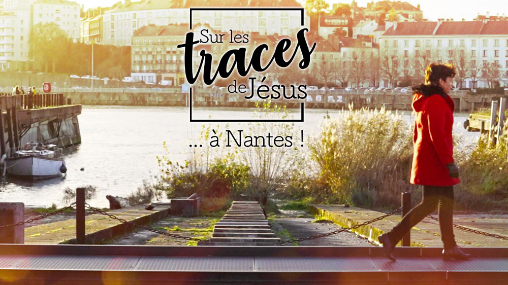 « Sur les traces de Jésus à Nantes »
