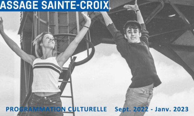 Le nouveau programme culturel du Passage Sainte-Croix est disponible !