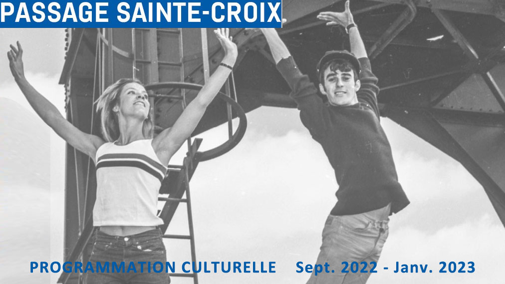 Le nouveau programme culturel du Passage Sainte-Croix est disponible !