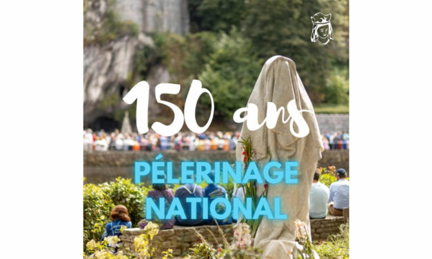 150e pèlerinage national à Lourdes