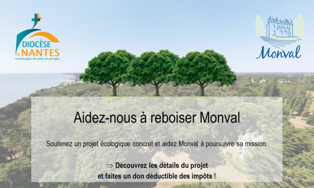 Aidez-nous à reboiser Monval !