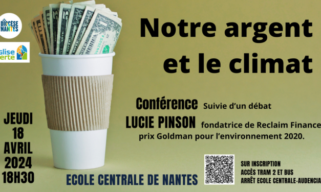 Conférence débat : « Notre argent et le climat »